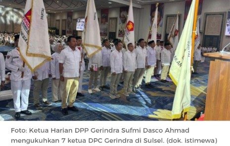 Ketua Harian DPP Gerindra Dasco Kukuhkan 5 Bupati Jadi Ketua DPC Gerindra di Sulsel